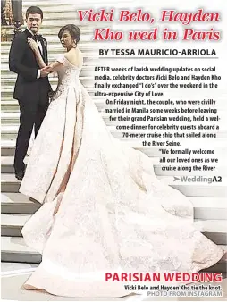  ?? PHOTO FROM INSTAGRAM ?? PARISIAN WEDDING Vicki Belo and Hayden Kho tie the knot.