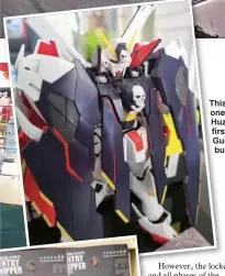  ??  ?? This is one of Huzaifah’s first Gunpla builds.