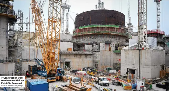  ?? Finnbarr Webster/Getty Images ?? Constructi­on work continues on Hinkley Point C in Somerset