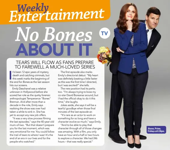  ??  ?? Bones, Prime, Fridays at 8.30pm.