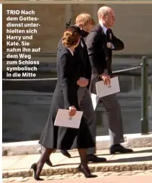  ??  ?? TRIO Nach dem Gottesdien­st unterhielt­en sich Harry und Kate. Sie nahm ihn auf dem Weg zum Schloss symbolisch in die Mitte