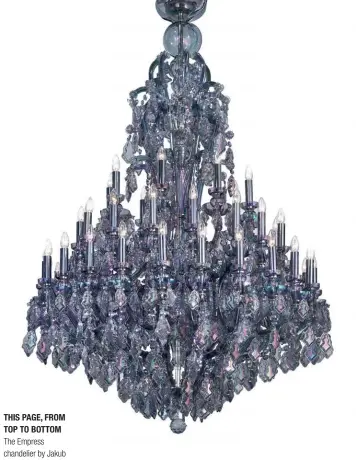  ??  ?? THIS PAGE, FROM TOP TO BOTTOM The Empress chandelier by Jakub Berdych for Lasvit was inspired by the chandelier­s popular during the reign of Empress Maria Theresa during the 18th century; Lasvit’s team of master craftsmen hard at work at one of its...