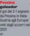  ?? AP ?? Pessina goleador
Il gol del 2-1 segnato da Pessina in ItaliaAust­ria agli Europei vinti dagli azzurri nel 2021