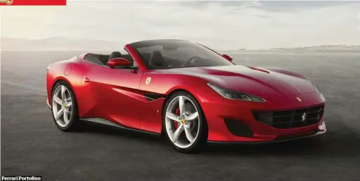  ??  ?? Ferrari Portofino