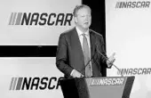  ?? JEFF SINER/ASSOCIATED PRESS ?? NASCAR chairman and CEO Brian France has watched such longtime sponsors as Home Depot, Target, Subway and Dollar General exit the racing series in recent years.