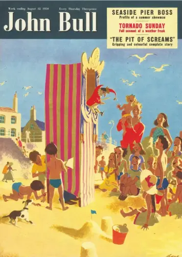  ??  ?? Post-war jollificat­ion: a classic seaside scene adorns the cover of
John Bull in 1950