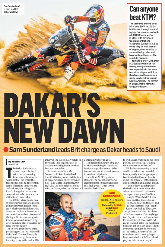  ??  ?? Can Sunderland repeat his 2017 Dakar victory?