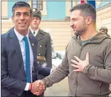  ?? ?? Volodymyr Zelensky, right, with Rishi Sunak in Kyiv yesterday