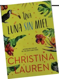 Una luna sin miel / christina lauren