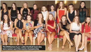  ??  ?? The U16 Banteer/Lyre Ladies Football team who were runners up in the county championsh­ip.
