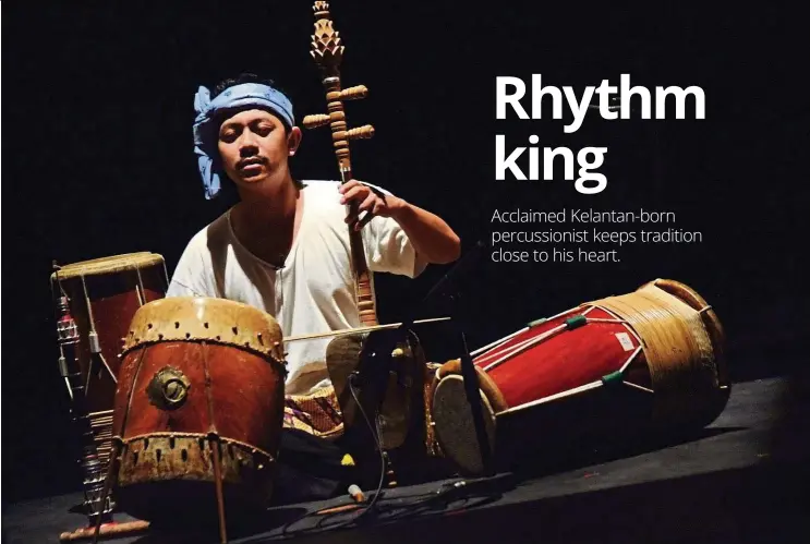  ??  ?? Kamrul, a traditiona­l music multi- instrumeta­list and academic, has forged a career in the mainstream and cultural circles with his drumming and broad outlook on Malay folk and arts culture. — KIM TEOH