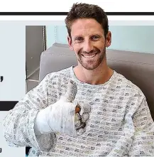  ?? INSTAGRAM ?? Lucky: a smiling Grosjean in hospital