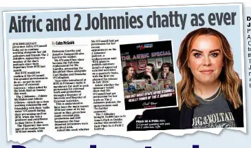 Broadcaste­r keeps quiet on Aifric’s gig with 2 Johnnies - PressReader