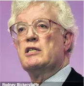  ??  ?? Rodney Bickerstaf­fe