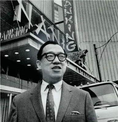  ?? FRANK TESKEY ?? In February 1969, Harry Tang, a partner in the Nanking Tavern, talked about the effort to save what remained of Chinatown.
