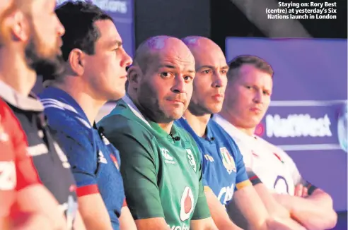  ??  ?? Staying on: Rory Best (centre) at yesterday’s Six Nations launch in London