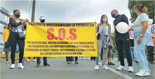  ?? / William Niampira ?? Ante las protestas de la comunidad de Puente Aranda, el Distrito asegura que buscará acuerdos para avanzar.