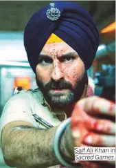  ?? Photos by AFP, IANS, Rex Features and courtesy of Netflix and instagram.com/jacqueline­f143 ?? Saif Ali Khan in