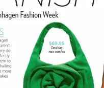  ?? ?? $69.95 Zara bag zara.com/au