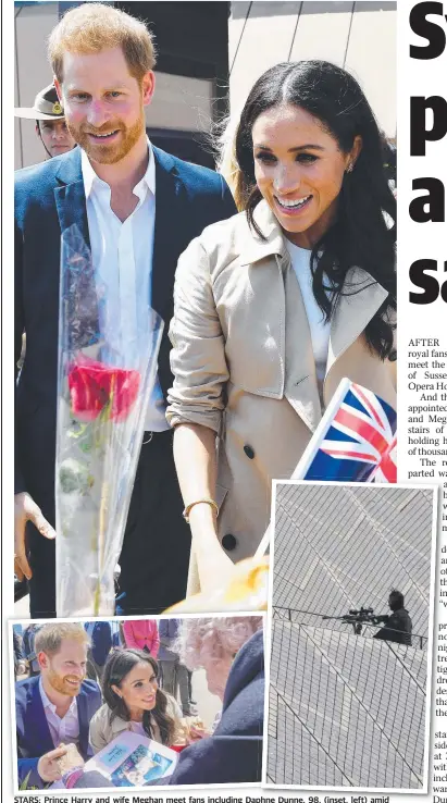  ?? Picture: AAP IMAGE ?? STARS: Prince Harry and wife Meghan meet fans including Daphne Dunne, 98, (inset, left) amid heavy security (inset, right) at the Sydney Opera House yesterday.