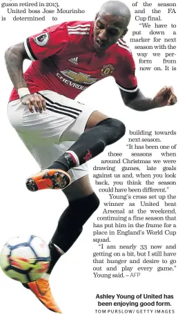  ?? TOM PURSLOW/ GETTY IMAGES ?? Ashley Young of United has been enjoying good form.