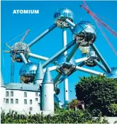  ??  ?? ATOMIUM