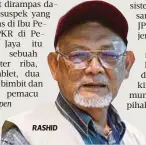  ??  ?? RASHID