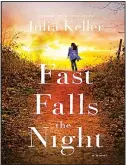  ??  ?? This cover image released by Minotaur shows ‘Fast Falls the Night’, a novel by Julia Keller. (AP)