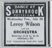  ??  ?? Photo courtesy of the Pottstown Regional Public Library. In 1934, 21 year old Pottstown native, Harvey Lee Wilson had his own band. Billed as Leroy Wilson and his orchestra, the group served as the house band for Sunny Brook Ballroom.