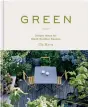  ??  ?? Ula Maria’s Green: Simple Ideas for Small Outdoor Spaces is filled with small front gardens, minuscule courtyards and petite roof terraces that have been transforme­d into versatile outdoor rooms. Octopus Books, 2020, $30.