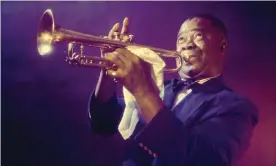  ?? Photograph: Eliot Elisofon/The Life Picture Collection/Getty Images ?? The reality is far more complicate­d ... Louis Armstrong.