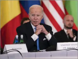  ?? EVAN VUCCI — THE ASSOCIATED PRESS ?? President Joe Biden speaks during a meeting with the leaders of the Bucharest Nine, a group of nine countries that make up the eastern flank of NATO, on Wednesday.