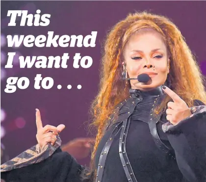  ??  ?? Janet Jackson will perform at the biggest party in town this weekend.