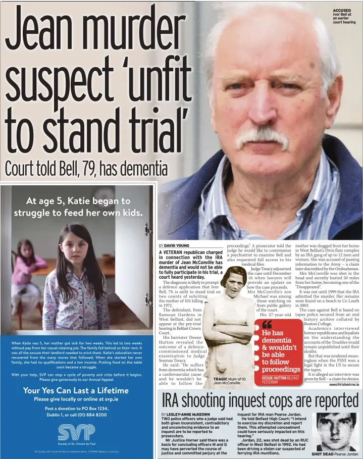  ??  ?? TRAGIC Mum-of-10 Jean Mcconville ACCUSED Ivor Bell at an earlier court hearing SHOT DEAD Pearse Jordan