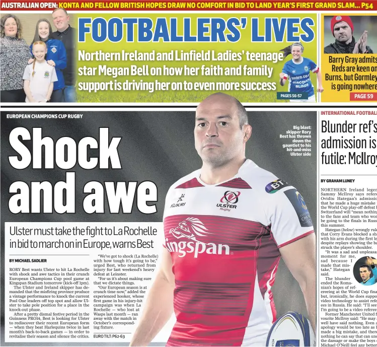  ??  ?? Big blast: skipper Rory Best has thrown
down the gauntlet to his hit-and-miss
Ulster side