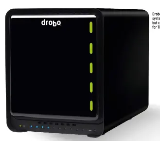  ??  ?? Drobo’s external, multi-disk systems are very flexible, but can cause confusion for Time Machine.
