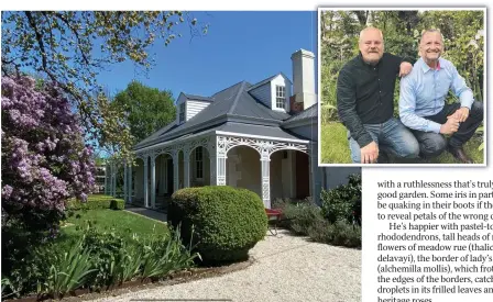  ?? ?? Kilgour House’s garden will be open to visitors during Longford Blooms; and, inset, Kilgour owner’s Ken Richards, left, and Garry Harris. Main picture: Ken Richards