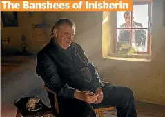  ?? ?? The Banshees of Inisherin