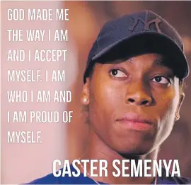  ??  ?? STRONG. Caster Semenya posted this on her Twitter timeline yesterday.