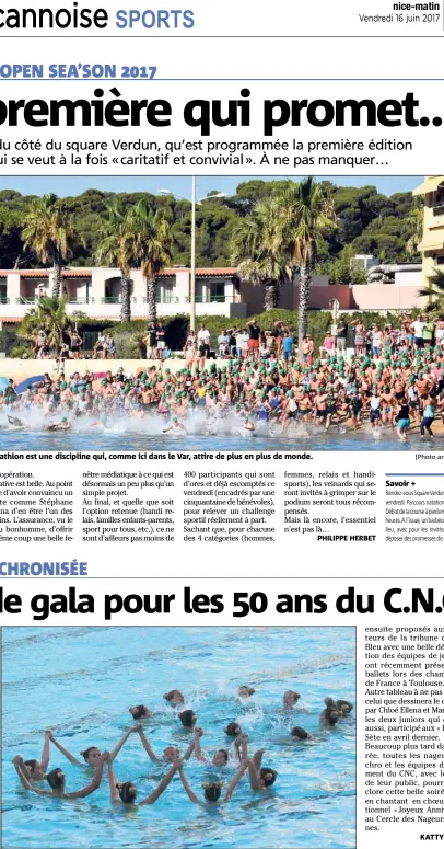  ?? (Photo archives NM) (Photo archives NM) ?? L’aquathlon est une discipline qui, comme ici dans le Var, attire de plus en plus de monde. Soirée d’anniversai­re et gala de natation synchronis­ée ce soir au Grand Bleu. Savoir +