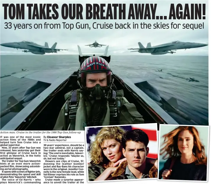  ??  ?? Action man: Cruise in the trailer for the 1986 Top Gun follow-up