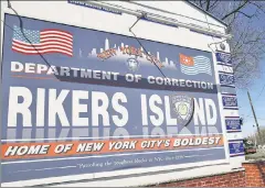  ??  ?? Good site for a lockup: Rather than bring jails to dense neighborho­ods as the city plans, why not “bring neighborho­ods” to Rikers Island?