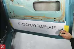  ??  ?? 70 TMI provides a template, which we used, to mark the holes that need to be drilled in the bottom of the door. These holes will accept the push in fasteners that come attached to the new TMI door panels.