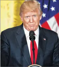  ?? AP PHOTO ?? President Donald Trump speaks during a news conference with Norwegian Prime Minister Erna Solberg in the East Room of the White House Wednesday.