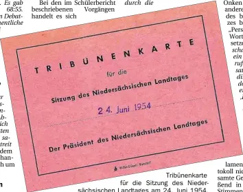  ?? BILD: ALBRECHT ECKHARDT ?? Tribünenka­rte für die Sitzung des Niedersäch­sischen Landtages am 24. Juni 1954.