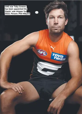  ?? Picture: Phil Hillyard ?? GWS star Toby Greene has been appointed the Giants’ sole skipper for 2023.