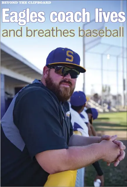  ?? VINCENT OSUNA PHOTO ?? Southwest High head baseball coach Matt Redden poses at the Southwest High baseball field in El Centro on Wednesday evening in El Centro.