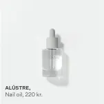  ?? ?? ALÛSTRE,
Nail oil, 220 kr.