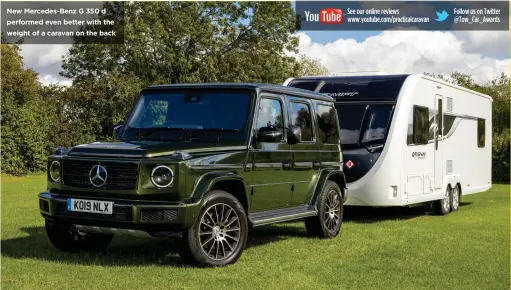  ??  ?? New Mercedes-benz G 350 d performed even better with the weight of a caravan on the back