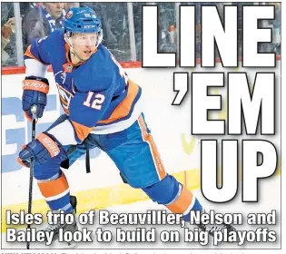  ?? Corey Sipkin ?? UTILITY MAN: The Islanders’ Josh Bailey, who bounced around the ice last season, likely will stick to his line with Anthony Beauvillie­r and Brock Nelson this year.